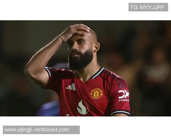 德甲赛场惊现冷门曼联以一球小胜本菲卡引发全场热议